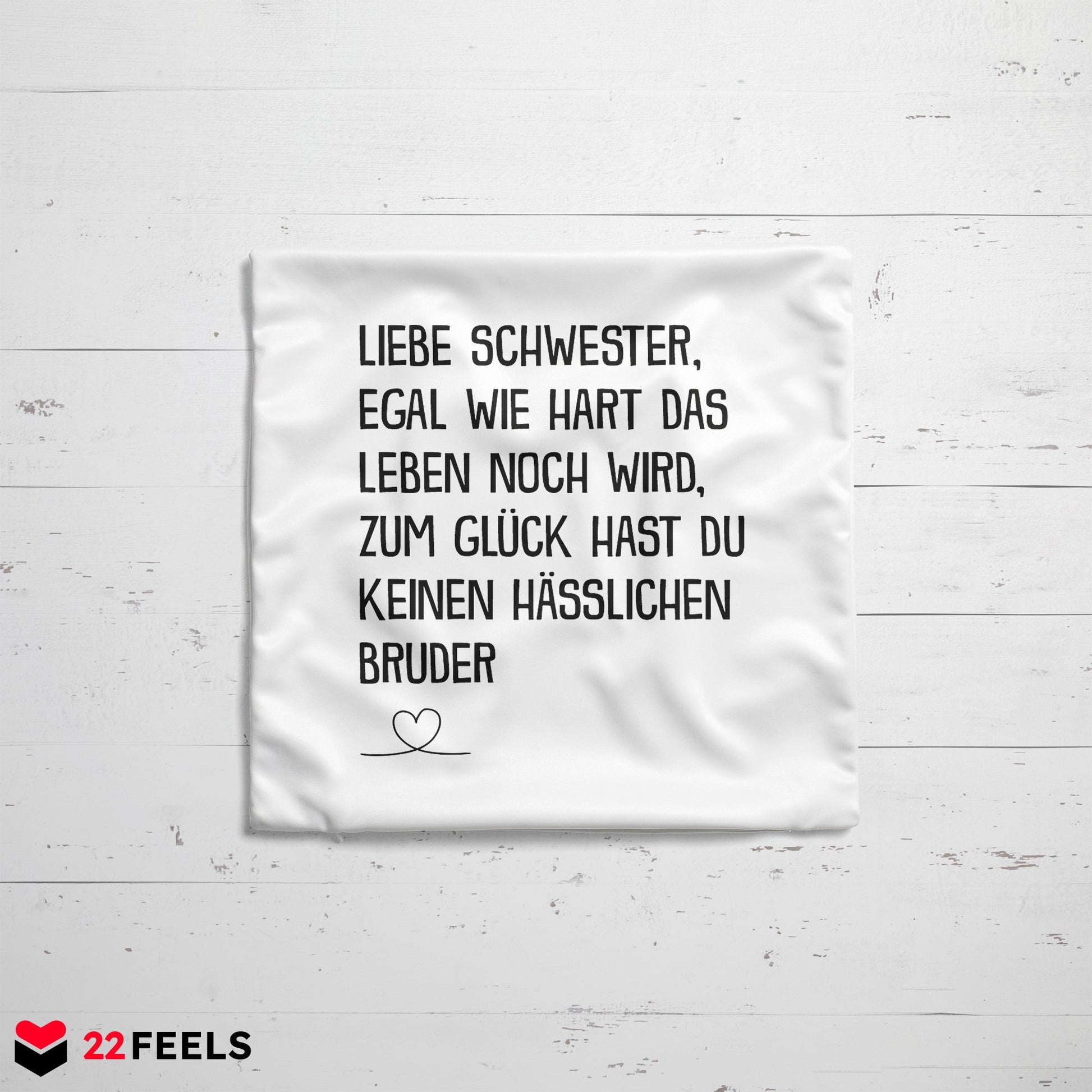 22Feels® Schwester Geschenk vom Bruder - Kissen mit Spruch (Weiss 40x40cm)-Kissen Weiss 40x40-22Feels
