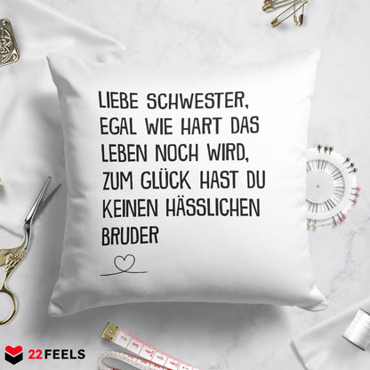 22Feels® Schwester Geschenk vom Bruder - Kissen mit Spruch (Weiss 40x40cm)-Kissen Weiss 40x40-22Feels