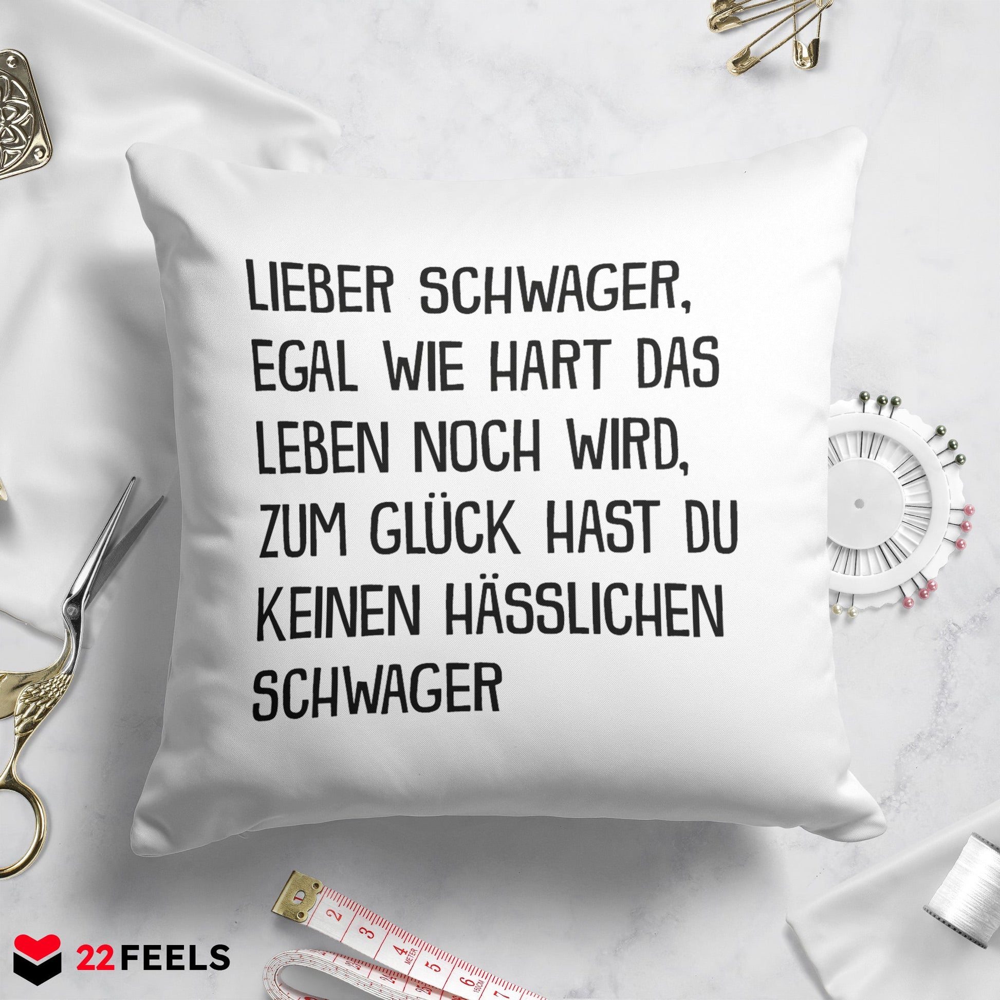 22Feels® Schwager Geschenk von Schwager - Kissen mit Spruch (Weiss 40x40cm)-Kissen Weiss 40x40-22Feels