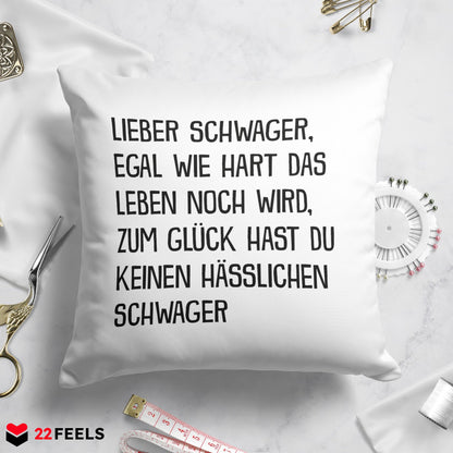 22Feels® Schwager Geschenk von Schwager - Kissen mit Spruch (Weiss 40x40cm)-Kissen Weiss 40x40-22Feels