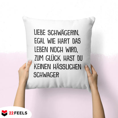 22Feels® Schwägerin Geschenk von Schwager - Kissen mit Spruch (Weiss 40x40cm)-Kissen Weiss 40x40-22Feels