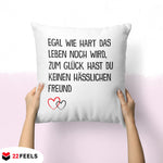 22Feels® Freundin Geschenk zum Jahrestag, Valentinstag etc. - Kissen mit Spruch (Weiss 40x40cm)-Kissen Weiss 40x40-22Feels
