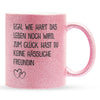 22Feels® Freund Geschenk zum Jahrestag, Valentinstag etc. - Glitzertasse mit Spruch (Pink, 320ml)-Glitzertasse Pink 320ml-22Feels