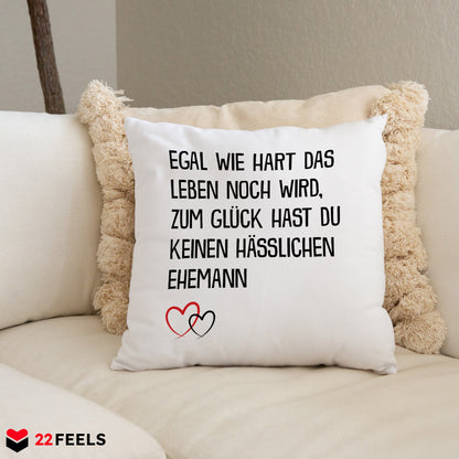 22Feels® Ehefrau Geschenk zum Hochzeitstag, Valentinstag etc. - Kissen mit Spruch (Weiss 40x40cm)-Kissen Weiss 40x40-22Feels