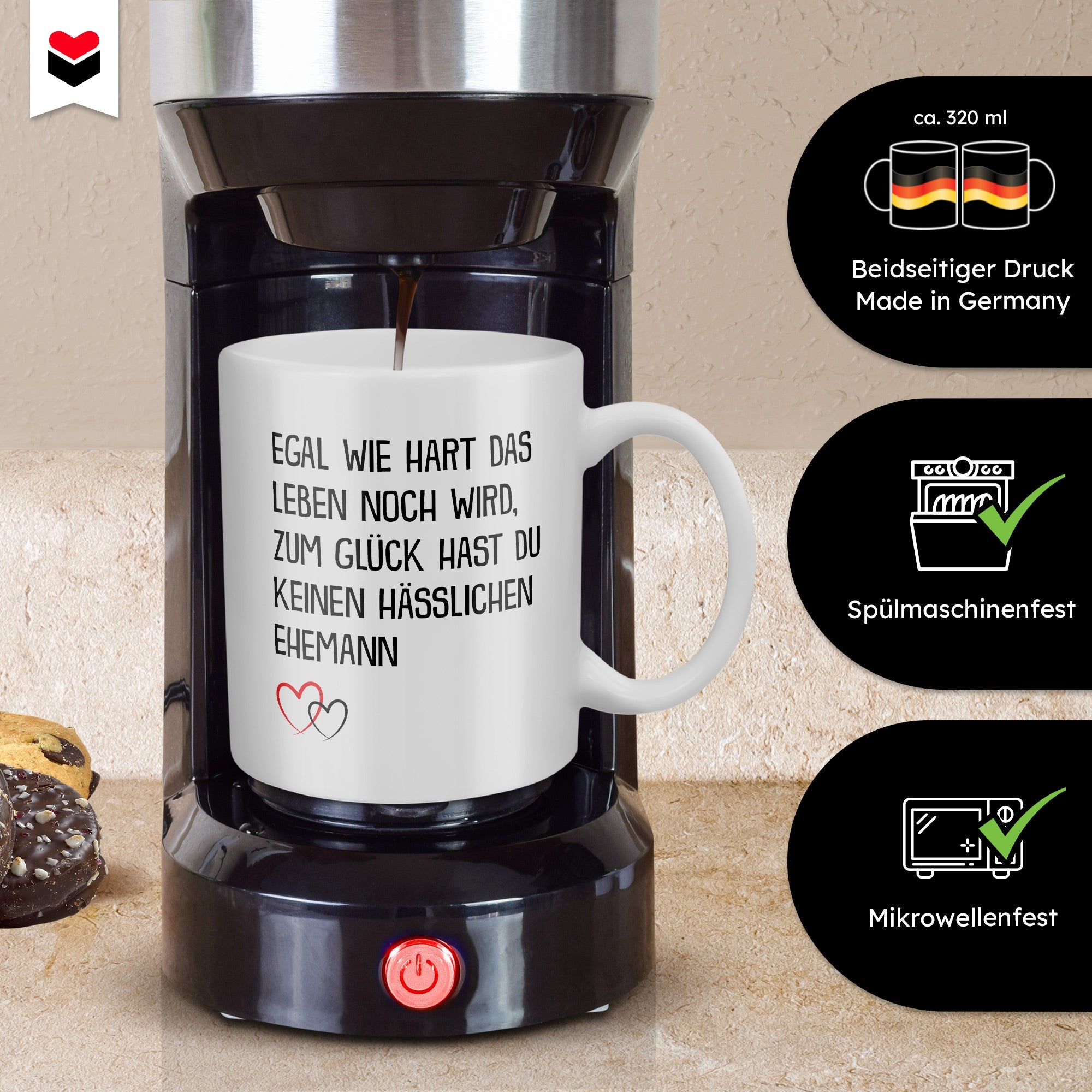 22Feels® Ehefrau Geschenk zum Hochzeitstag, Valentinstag etc. - Tasse mit Spruch: Egal Wie Hart (Weiss, 320ml)-Weisse Tasse 320ml-22Feels