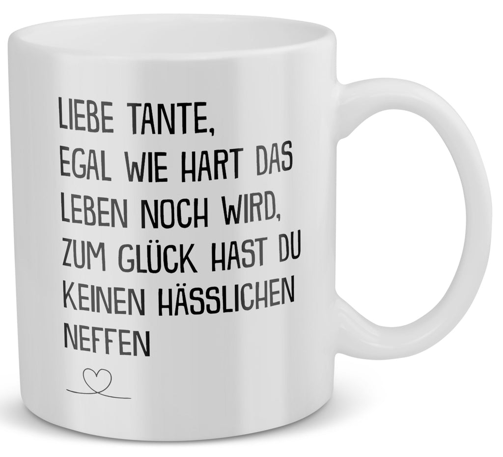 22Feels® Tante Geschenk von Neffe - Tasse mit Spruch: Egal Wie Hart (Weiss, 320ml)-Weisse Tasse 320ml-22Feels