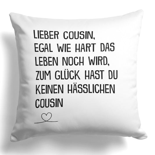 22Feels® Cousin Geschenk vom andere Cousin - Kissen mit Spruch (Weiss 40x40cm)-Kissen Weiss 40x40-22Feels