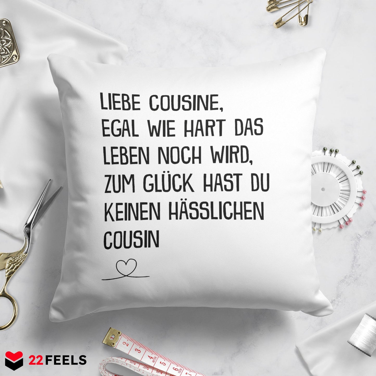 22Feels® Cousine Geschenk vom Cousin - Kissen mit Spruch (Weiss 40x40cm)-Kissen Weiss 40x40-22Feels