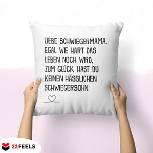 22Feels® Schwiegermutter Geschenk vom Schwiegersohn bzw. Bräutigam - Kissen mit Spruch (Weiss 40x40cm)-Kissen Weiss 40x40-22Feels