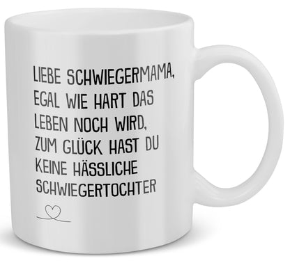 22Feels® Schwiegermama Geschenk von Schwiegertochter bzw. Braut - Tasse mit Spruch: Egal Wie Hart (Weiss, 320ml)-Weisse Tasse 320ml-22Feels