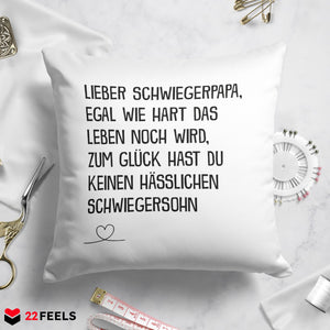 22Feels® Schwiegervater Geschenk vom Schwiegersohn bzw. Bräutigam - Kissen mit Spruch (Weiss 40x40cm)-Kissen Weiss 40x40-22Feels