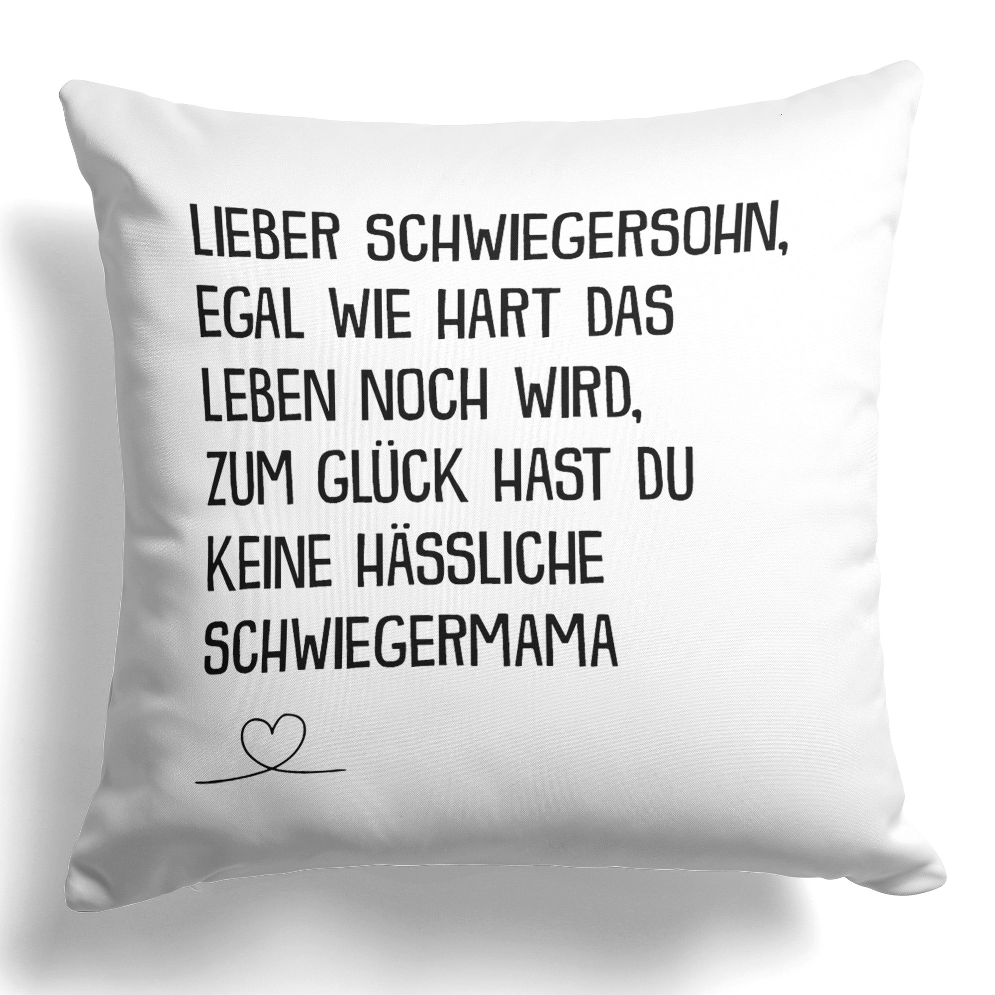 22Feels® Schwiegersohn Geschenk von der Schwiegermama - Kissen mit Spruch (Weiss 40x40cm)-Kissen Weiss 40x40-22Feels