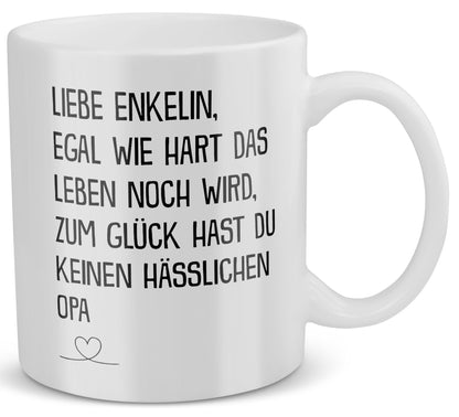 22Feels® Geschenk für Enkelin von Opa - Tasse mit Spruch: Egal Wie Hart (Weiss, 320ml)-Weisse Tasse 325ml-22Feels