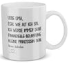 22Feels® Geschenk für Oma von Enkelin - Tasse mit Spruch: Egal Wie Alt Ich Bin, Kleine Prinzessin (Weiss, 320ml)-Weisse Tasse 320ml-22Feels