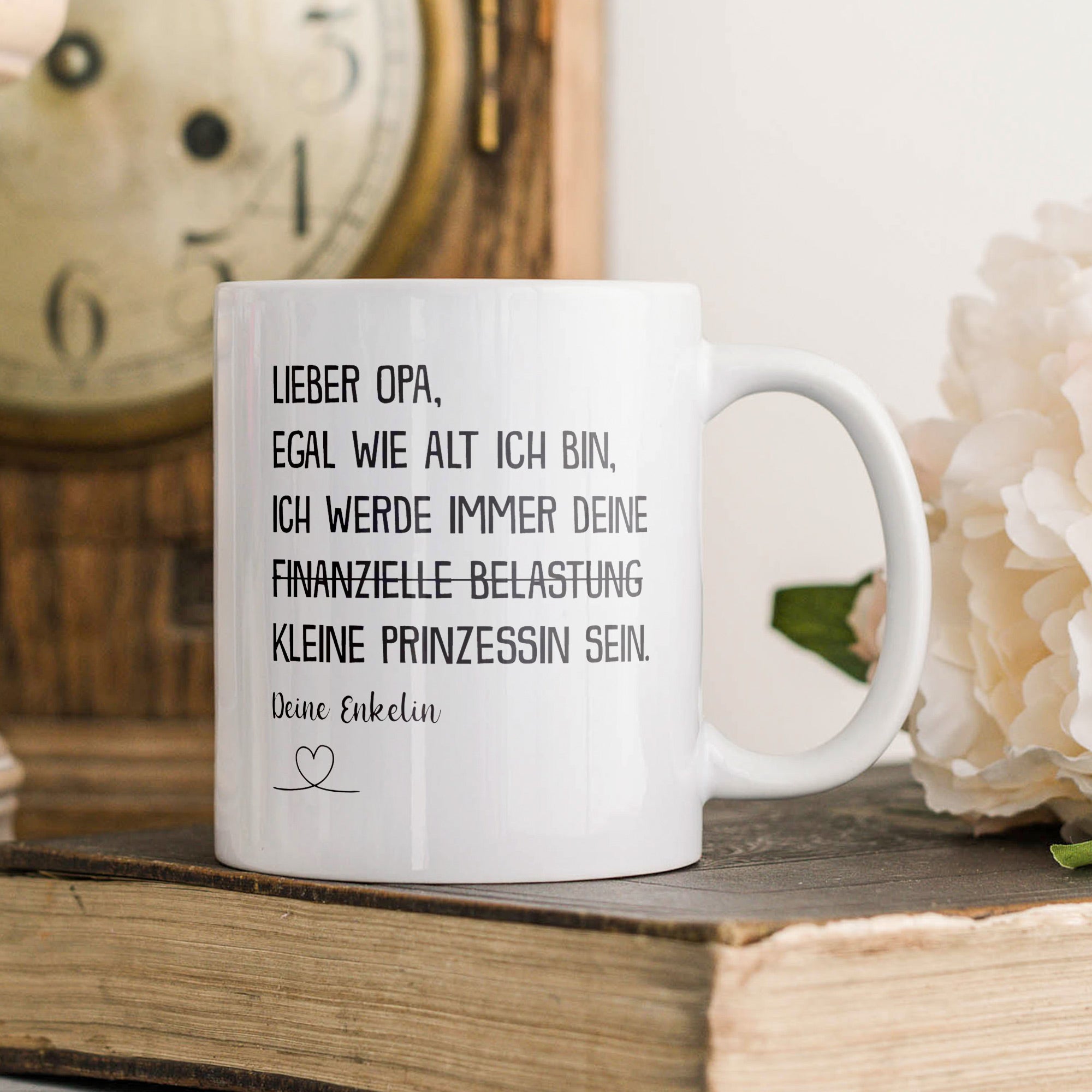 22Feels® Geschenk für Opas von Enkelin - Tasse mit Spruch: Egal Wie Alt Ich Bin, Prinzessin (Weiss, 320ml)-Weisse Tasse 320ml-22Feels