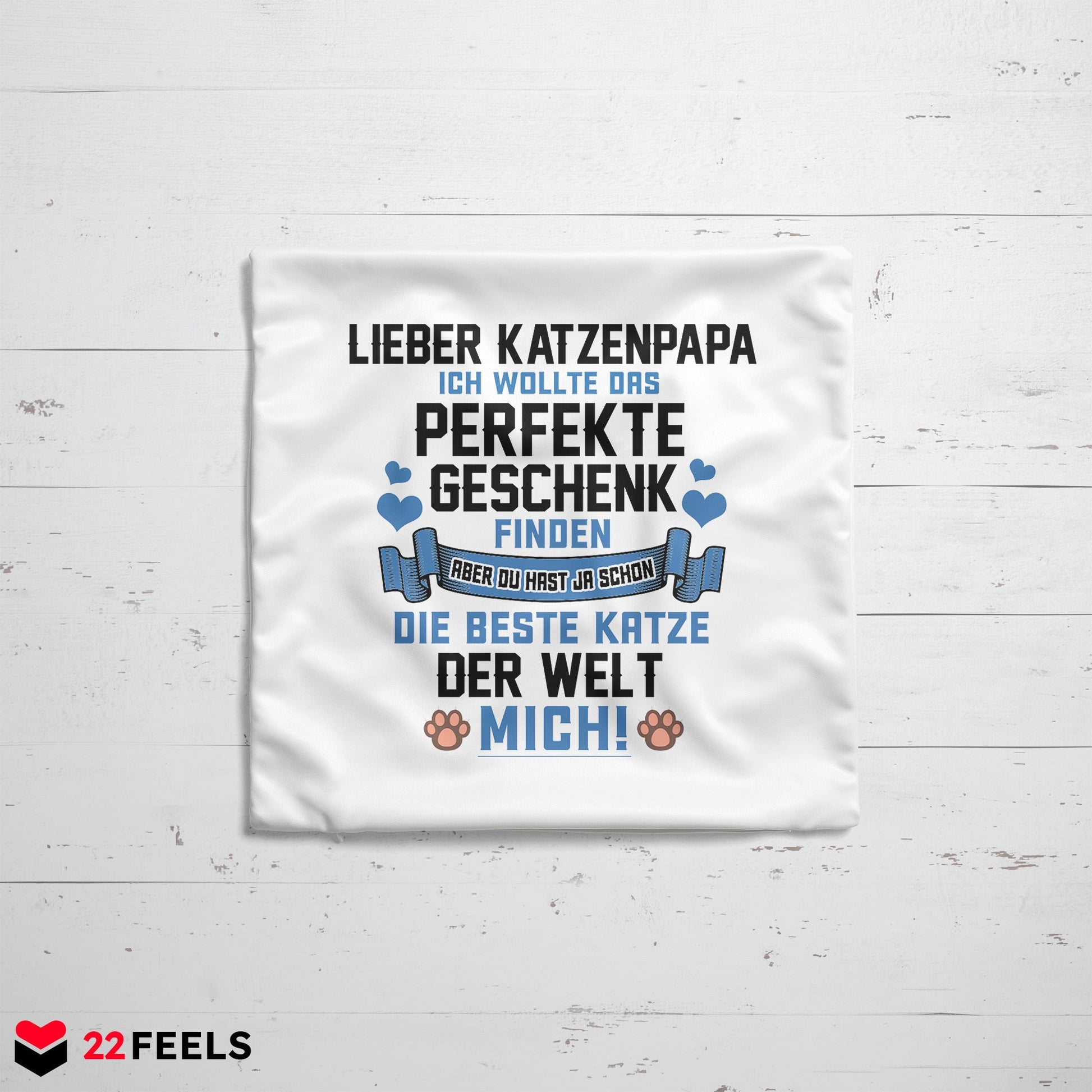 22Feels® Katzenpapa Geschenk für Cat Dads und Katzen-Herrchen - Kissen mit Spruch (Weiss 40x40cm)-Kissen Weiss 40x40-22Feels