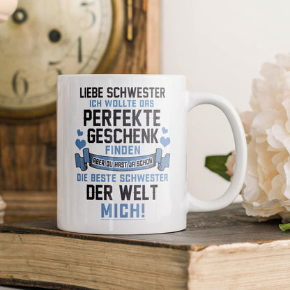 22Feels® Geschenk für Schwester von Schwester - Tasse mit Spruch: Das Perfekte Geschenk (Weiss, 320ml)-Weisse Tasse 320ml-22Feels