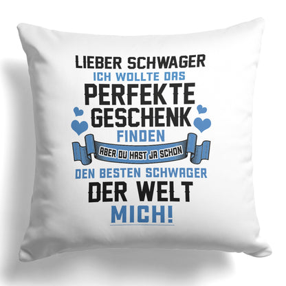 22Feels® Schwager Geschenk - Kissen mit Spruch (Weiss 40x40cm)-Kissen Weiss 40x40-22Feels