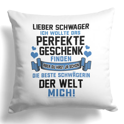 22Feels® Schwager Geschenk - Kissen mit Spruch (Weiss 40x40cm)-Kissen Weiss 40x40-22Feels
