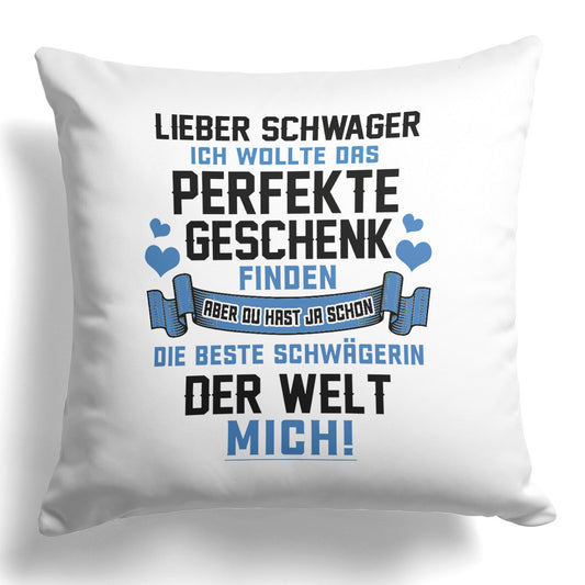 22Feels® Schwager Geschenk - Kissen mit Spruch (Weiss 40x40cm)-Kissen Weiss 40x40-22Feels