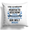 22Feels® Schwägerin Geschenk - Kissen mit Spruch (Weiss 40x40cm)-Kissen Weiss 40x40-22Feels