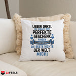 22Feels® Onkel Geschenk von der Nichte - Kissen mit Spruch (Weiss 40x40cm)-Kissen Weiss 40x40-22Feels