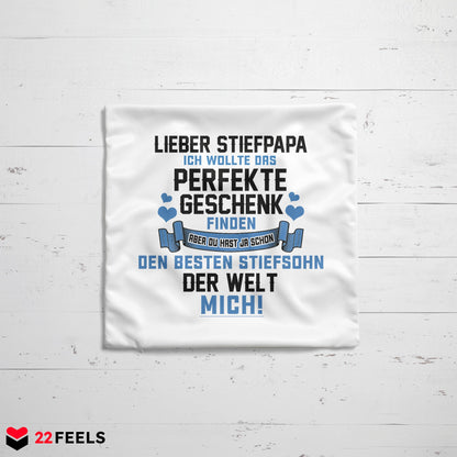 22Feels® Stiefvater Geschenk vom Stiefsohn - Kissen mit Spruch (Weiss 40x40cm)-Kissen Weiss 40x40-22Feels
