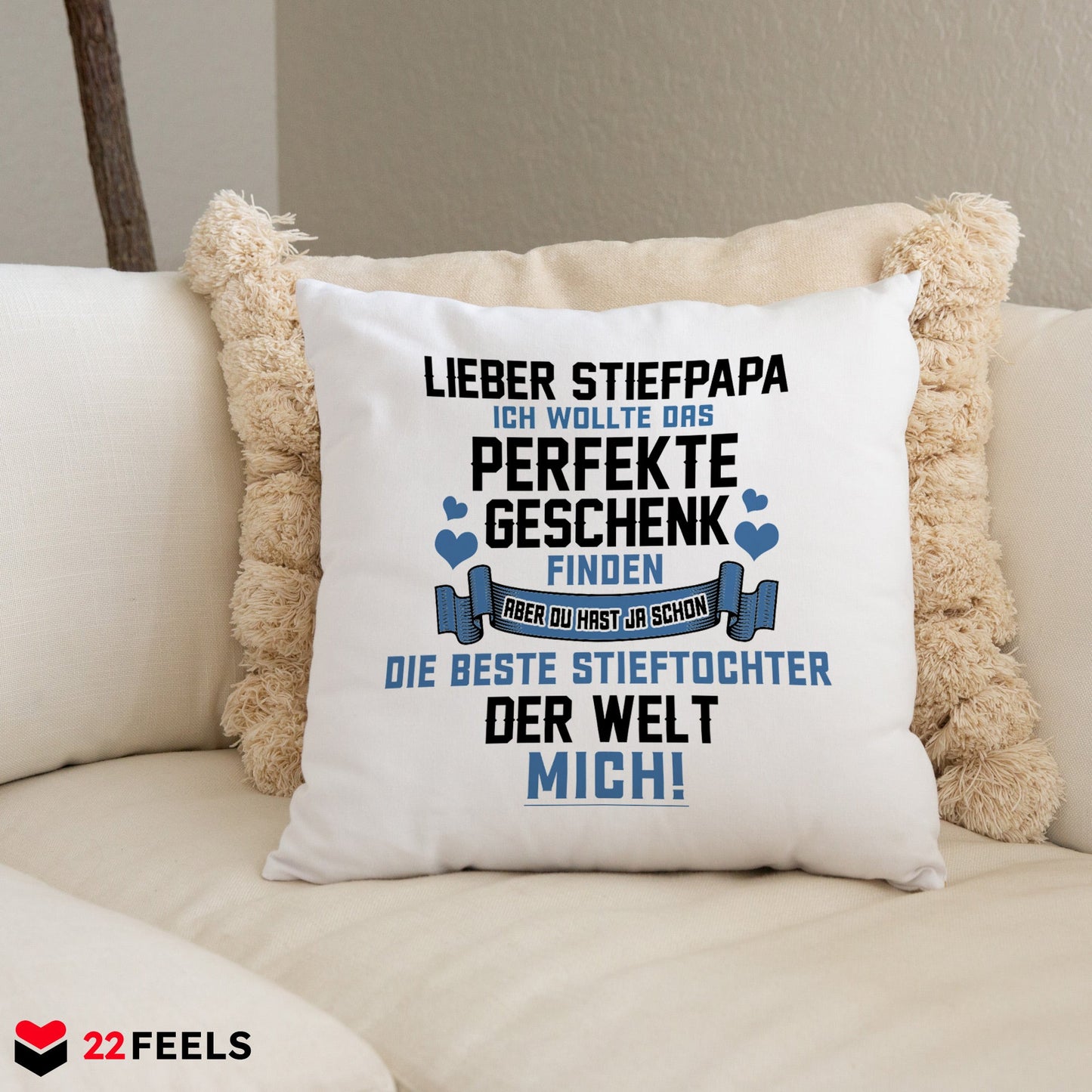 22Feels® Stiefvater Geschenk von der Stieftochter - Kissen mit Spruch (Weiss 40x40cm)-Kissen Weiss 40x40-22Feels