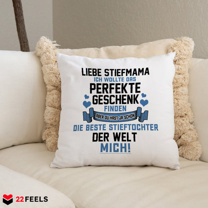 22Feels® Stiefmutter Geschenk von der Stieftochter - Kissen mit Spruch (Weiss 40x40cm)-Kissen Weiss 40x40-22Feels