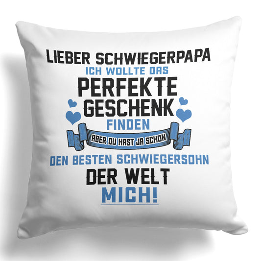 22Feels® Schwiegervater Geschenk vom Schwiegersohn bzw. Bräutigam - Kissen mit Spruch (Weiss 40x40cm)-Kissen Weiss 40x40-22Feels
