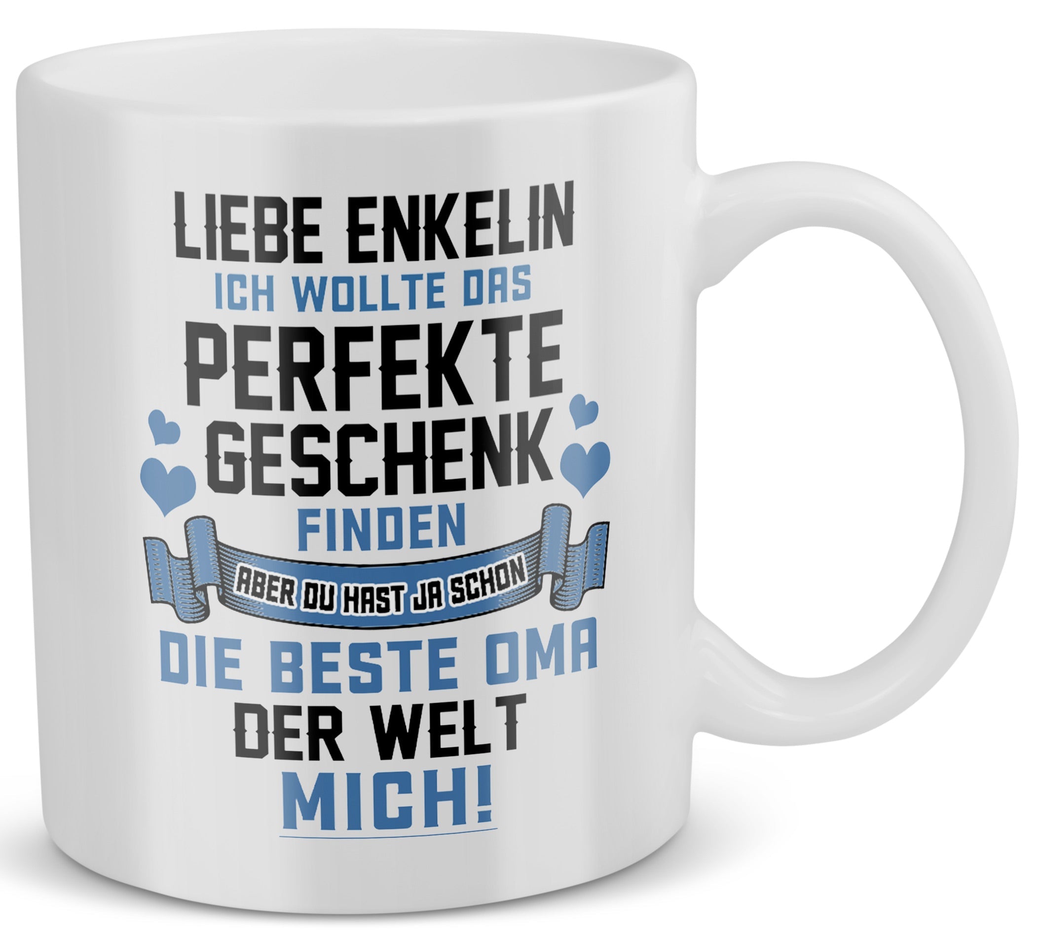 22Feels® Geschenk für Enkelin von Oma - Tasse mit Spruch: Das Perfekte Geschenk (Weiss, 320ml)-Weisse Tasse 320ml-22Feels