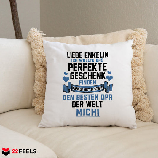 22Feels® Enkelin Geschenk vom Opa - Kissen mit Spruch (Weiss 40x40cm)-Kissen Weiss 40x40-22Feels