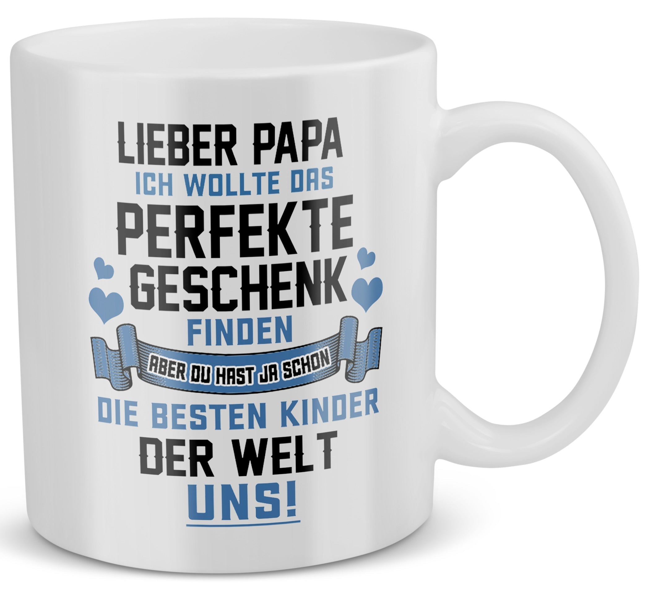 22Feels® Geschenk für Papas - Tasse mit Spruch: Das Perfekte Geschenk (Weiss, 320ml)-Weisse Tasse 320ml-22Feels