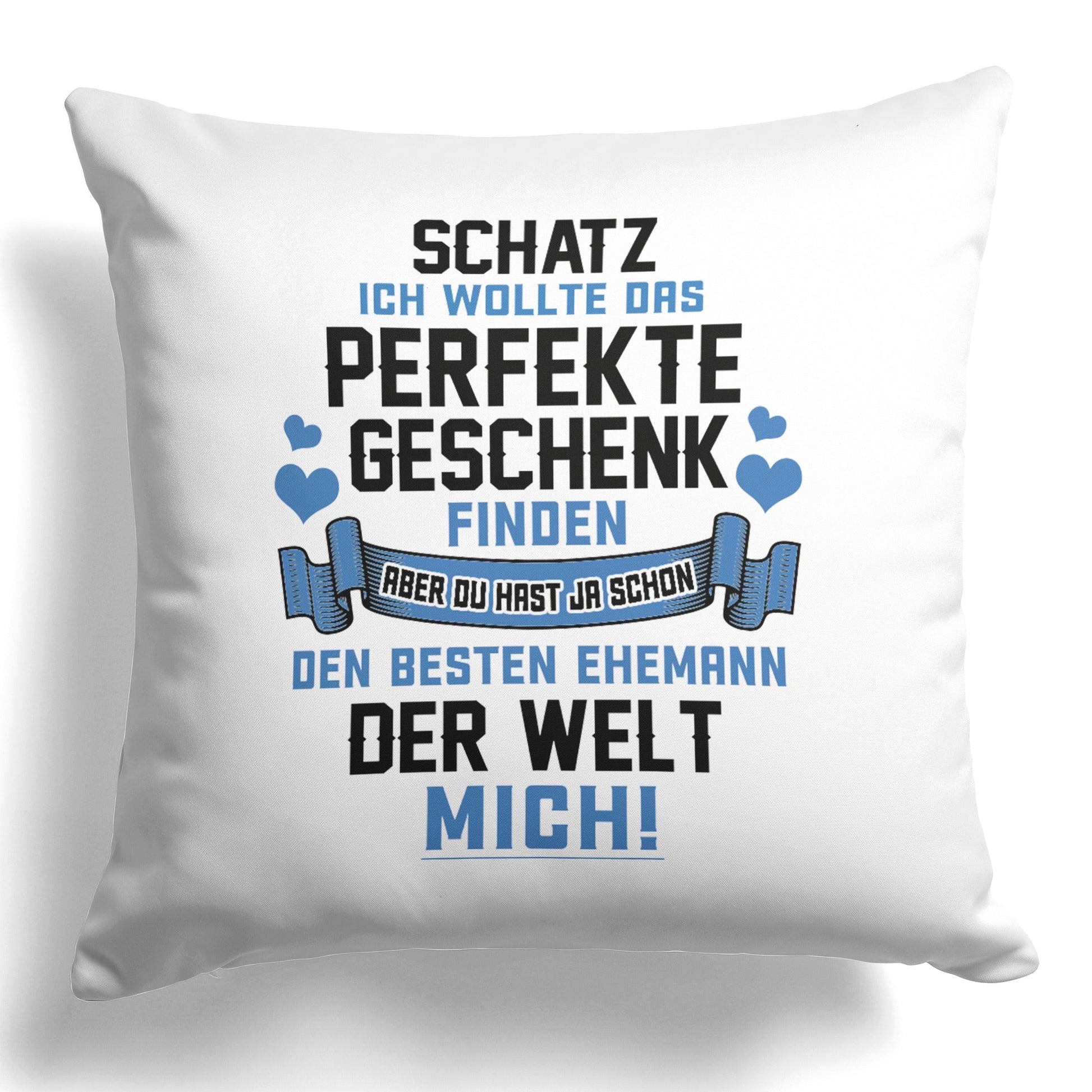 22Feels® Ehefrau Geschenk zum Hochzeitstag, Valentinstag etc. - Kissen mit Spruch (Weiss 40x40cm)-Kissen Weiss 40x40-22Feels