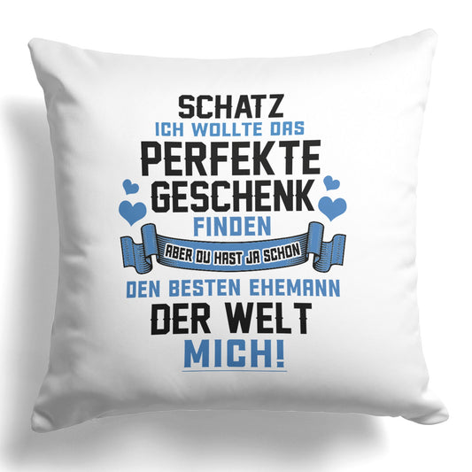 22Feels® Ehefrau Geschenk zum Hochzeitstag, Valentinstag etc. - Kissen mit Spruch (Weiss 40x40cm)-Kissen Weiss 40x40-22Feels