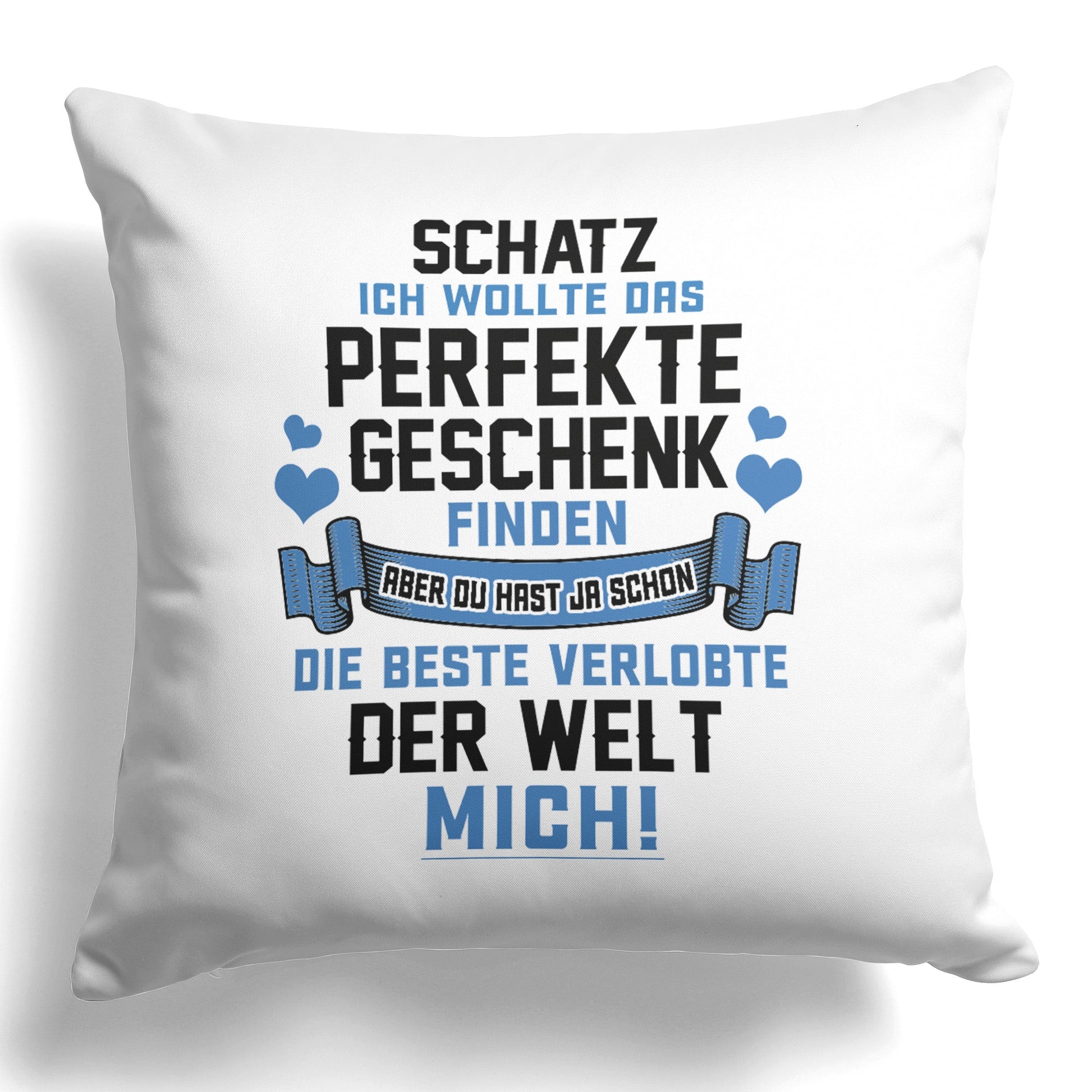 22Feels® Verlobter Geschenk - Kissen mit Spruch (Weiss 40x40cm)-Kissen Weiss 40x40-22Feels