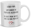 22Feels® Geschenk für Papas - Tasse mit Spruch: Die Perfekte Beziehung (Weiss, 320ml)-Weisse Tasse 320ml-22Feels