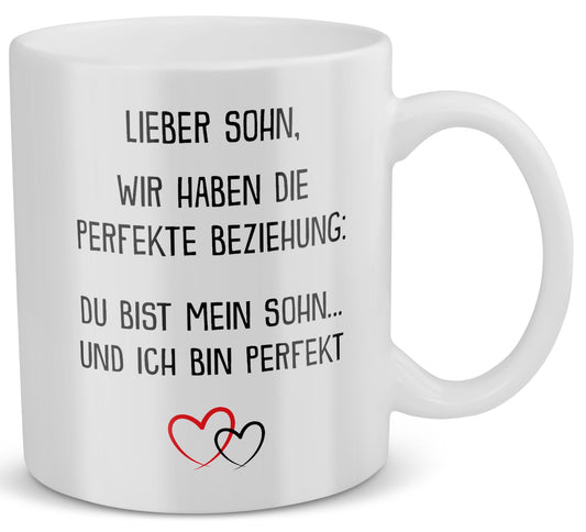 22Feels® Geschenk für Sohn - Tasse mit Spruch: Die Perfekte Beziehung (Weiss, 320ml)-Weisse Tasse 320ml-22Feels