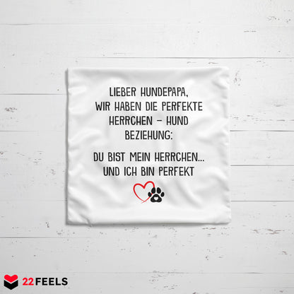 22Feels® Hundepapa Geschenk für Dog Dads und Hunde Herrchen - Kissen mit Spruch (Weiss 40x40cm)-Kissen Weiss 40x40-22Feels