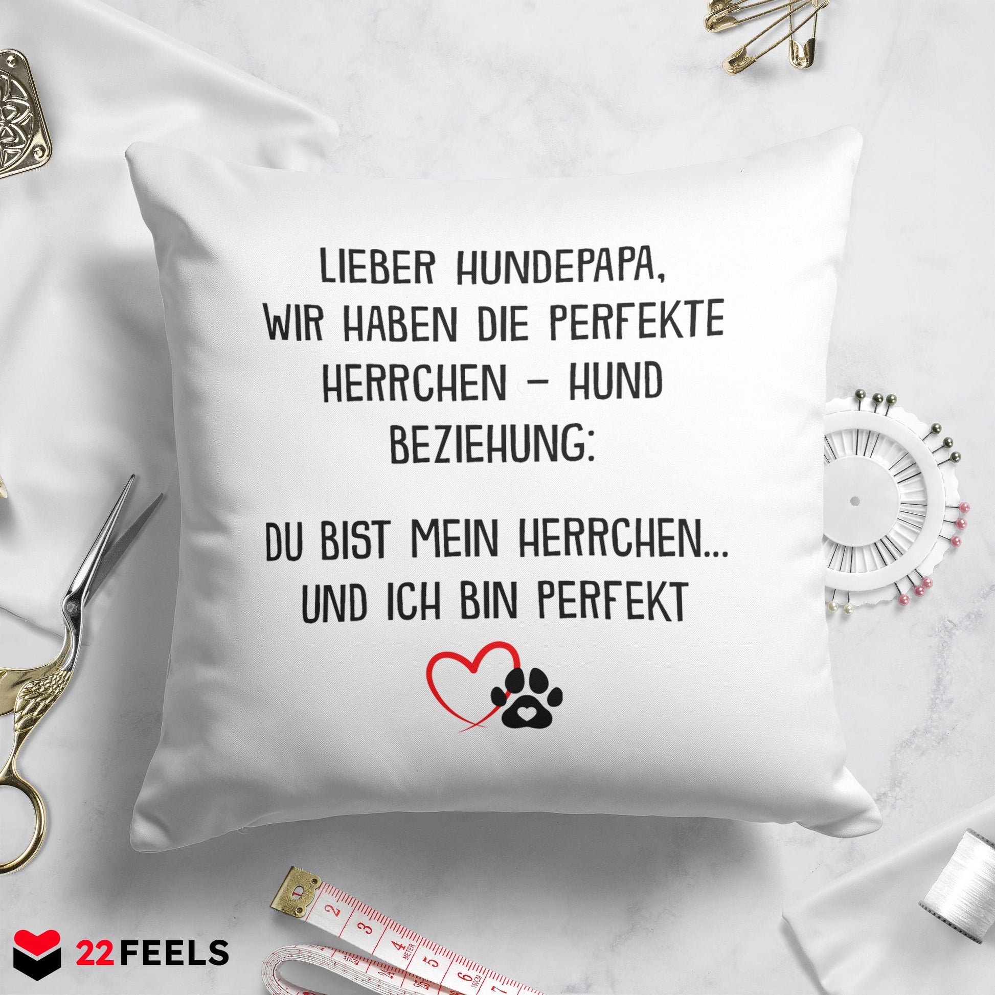 22Feels® Hundepapa Geschenk für Dog Dads und Hunde Herrchen - Kissen mit Spruch (Weiss 40x40cm)-Kissen Weiss 40x40-22Feels