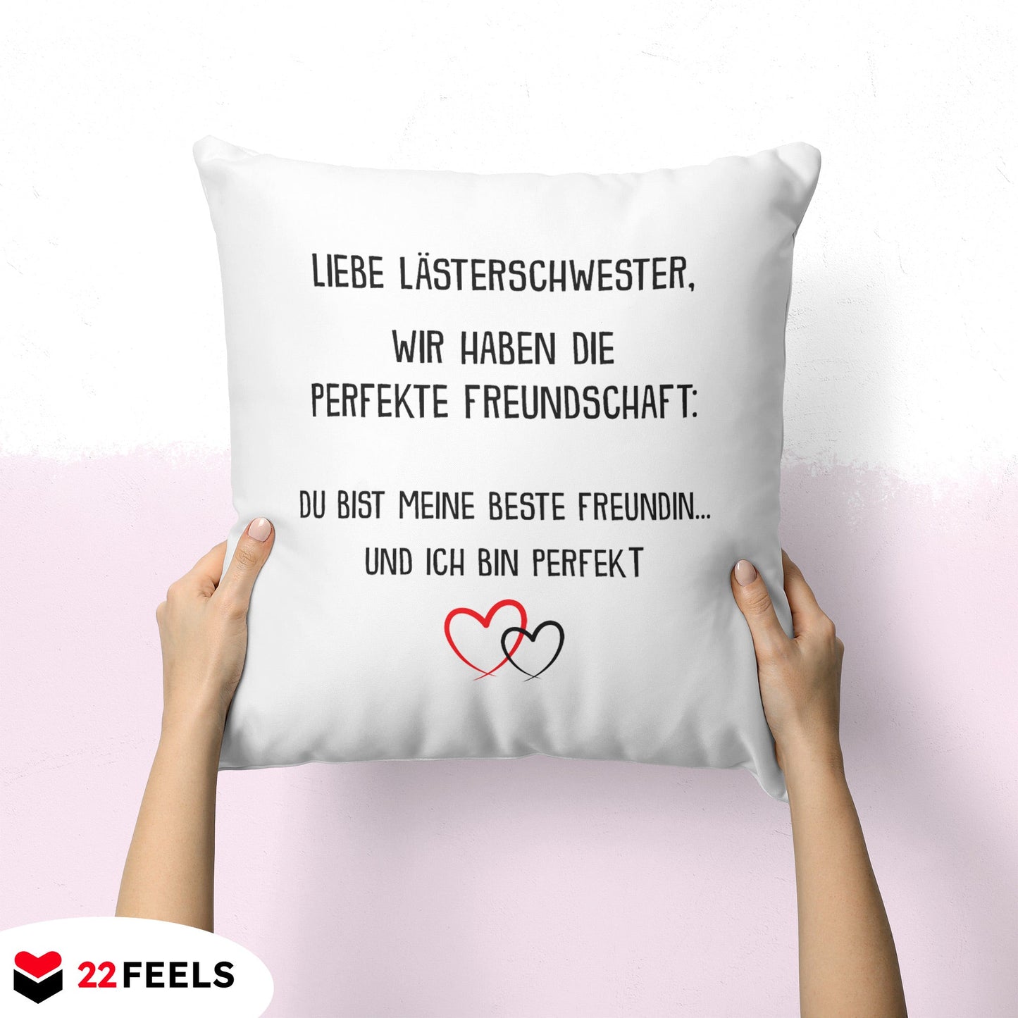 22Feels® Beste Freundin Geschenk - Kissen mit Spruch: Die perfekte Freundschaft (Weiss 40x40cm)-Kissen Weiss 40x40-22Feels
