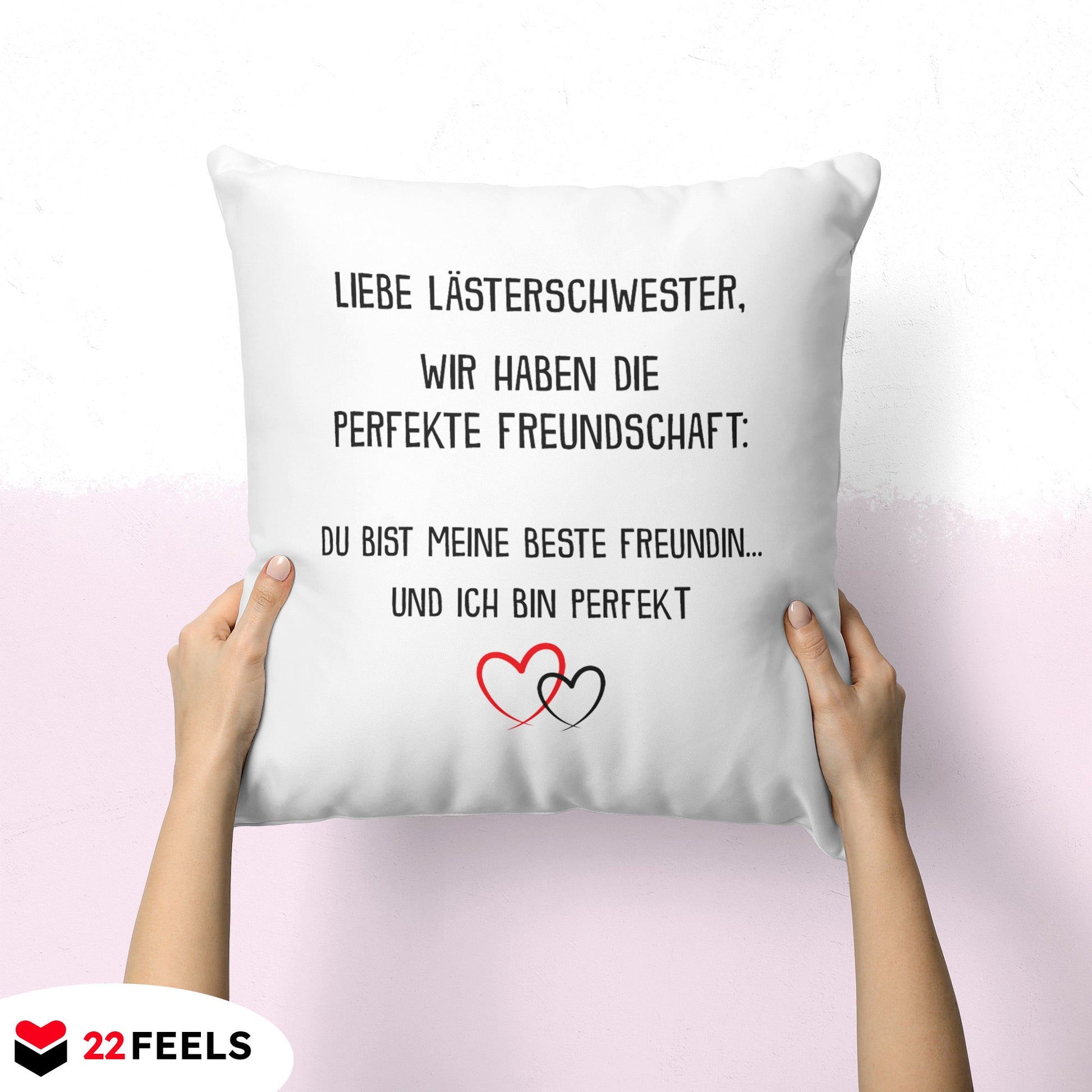 22Feels® Beste Freundin Geschenk - Kissen mit Spruch: Die perfekte Freundschaft (Weiss 40x40cm)-Kissen Weiss 40x40-22Feels