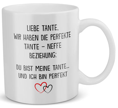 22Feels® Tante Geschenk von Neffe - Tasse mit Spruch: Die Perfekte Beziehung (Weiss, 320ml)-Weisse Tasse 320ml-22Feels