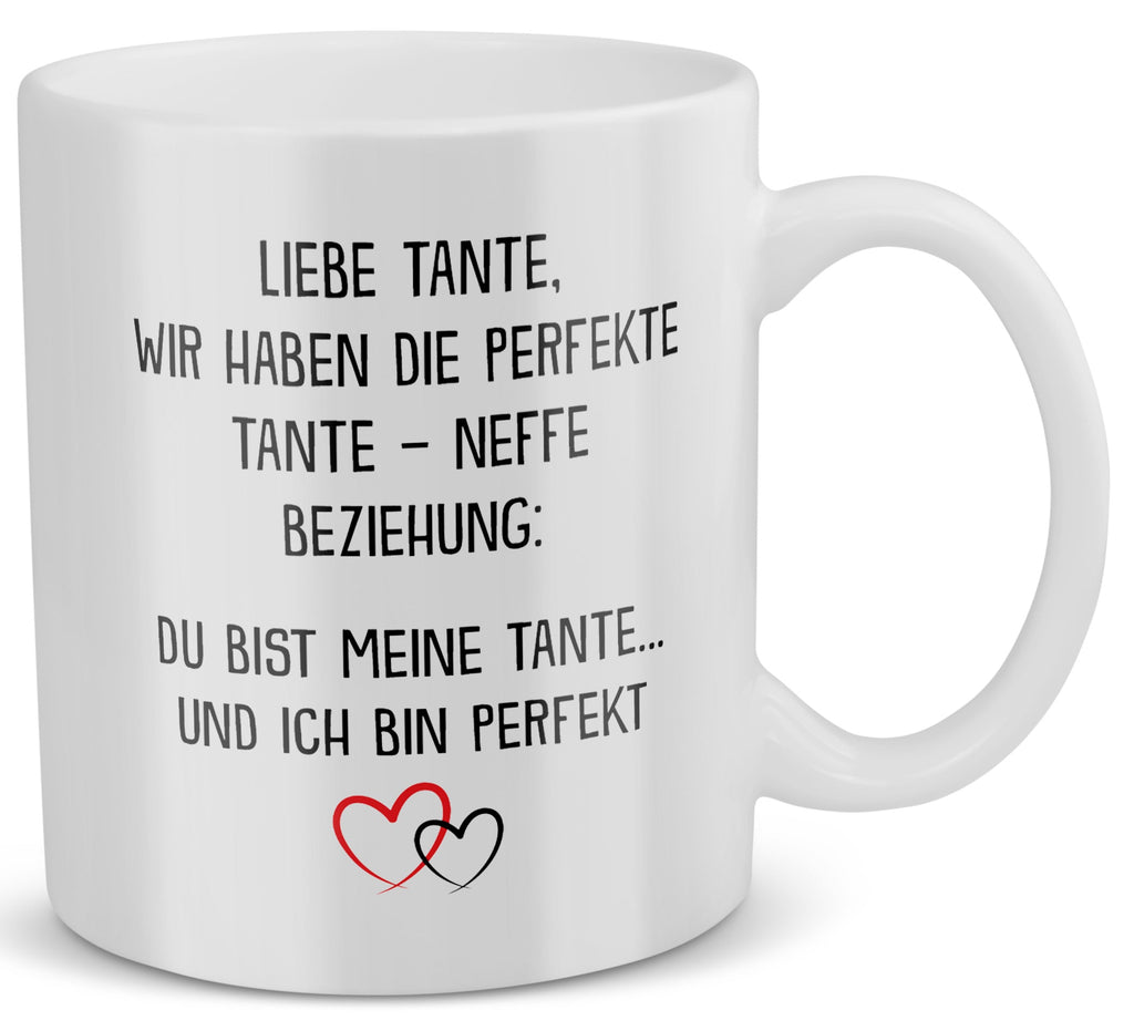 22Feels® Tante Geschenk von Neffe - Tasse mit Spruch: Die Perfekte Beziehung (Weiss, 320ml)-Weisse Tasse 320ml-22Feels