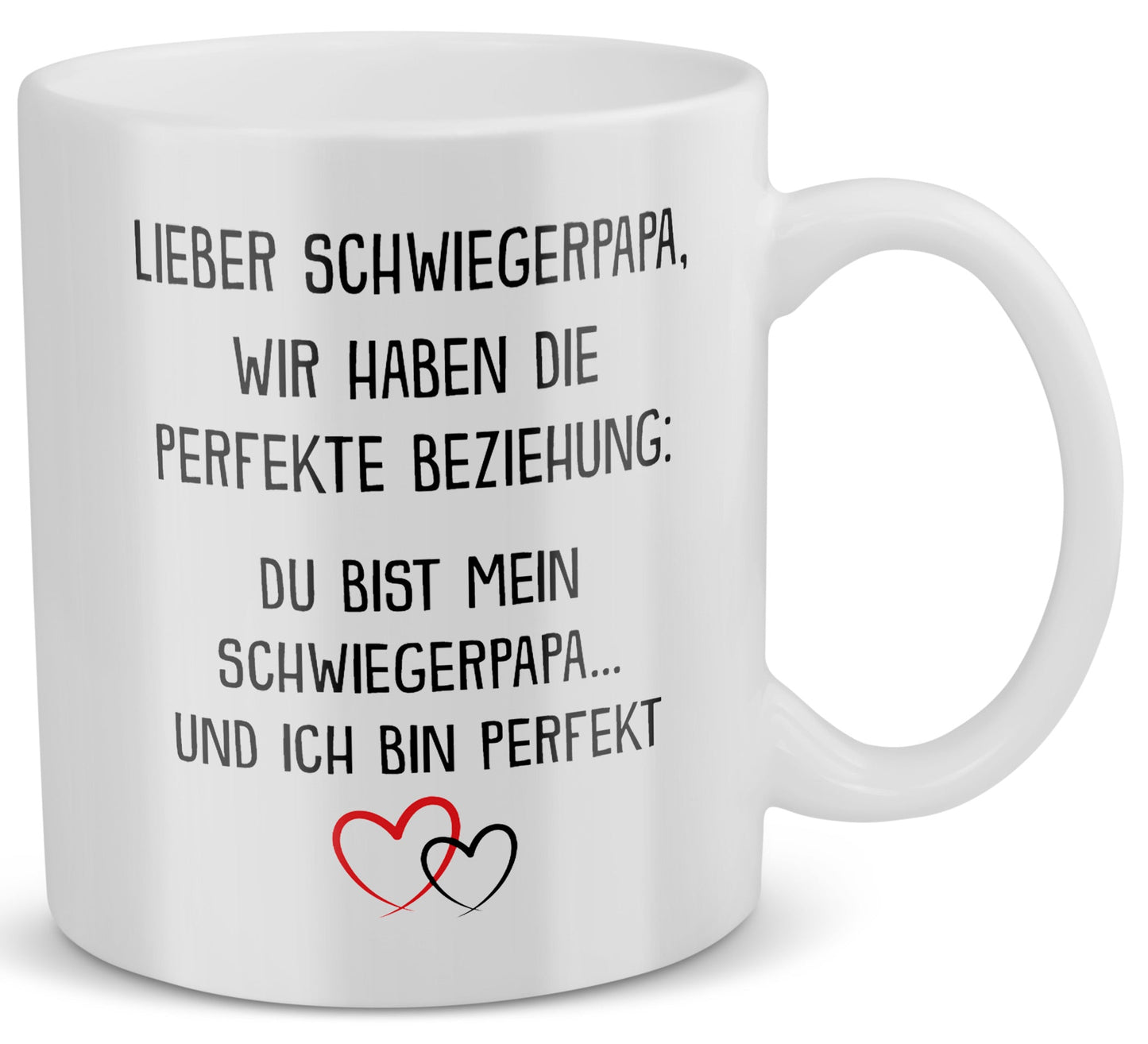 22Feels® Schwiegervater Geschenk - Tasse mit Spruch: Die Perfekte Beziehung (Weiss, 320ml)-Weisse Tasse 320ml-22Feels