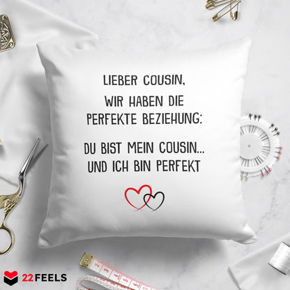 22Feels® Cousin Geschenk - Kissen mit Spruch (Weiss 40x40cm)-Kissen Weiss 40x40-22Feels