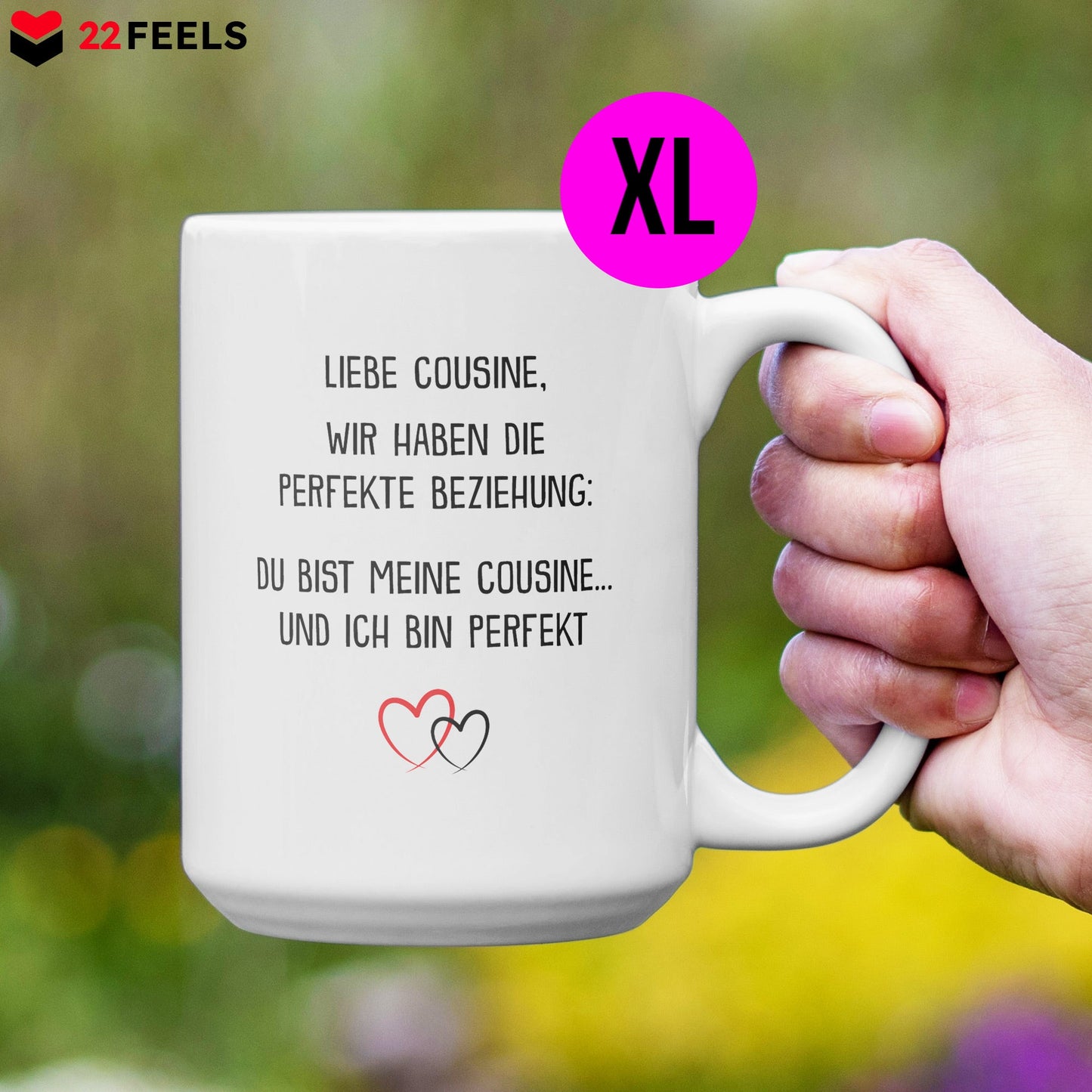 22Feels® Cousine Geschenk - XL Tasse mit Spruch (Weiss, 440ml)-Weisse XL Tasse 440ml-22Feels