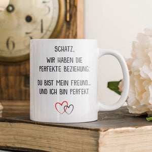 22Feels® Freund Geschenk zum Jahrestag, Valentinstag etc. - Tasse mit Spruch: Die Perfekte Beziehung (Weiss, 320ml)-Weisse Tasse 320ml-22Feels