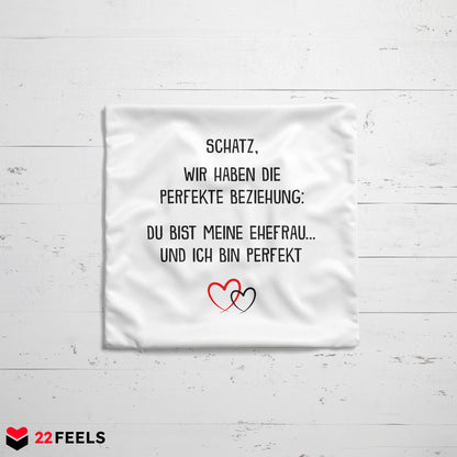 22Feels® Ehefrau Geschenk zum Hochzeitstag, Valentinstag etc. - Kissen mit Spruch (Weiss 40x40cm)-Kissen Weiss 40x40-22Feels