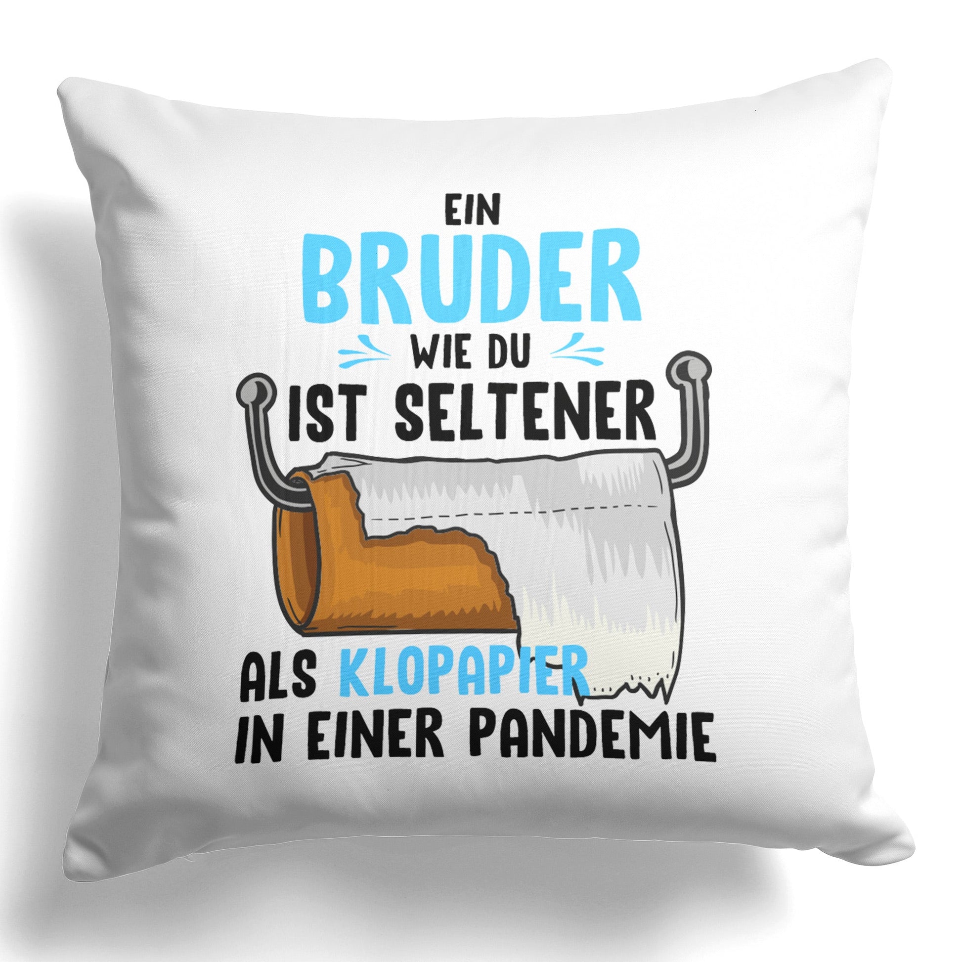 22Feels® Bruder Geschenk - Kissen mit Spruch (Weiss 40x40cm)-Kissen Weiss 40x40-22Feels